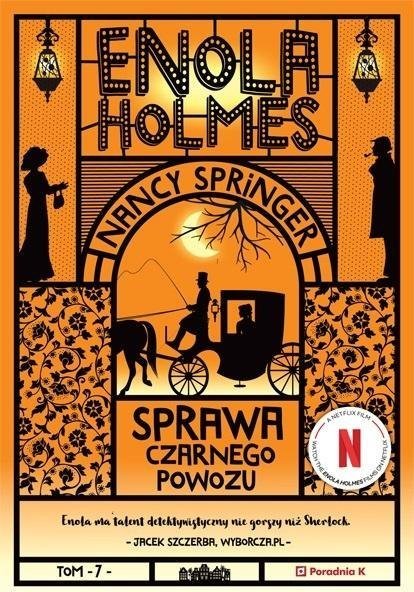 Enola Holmes T.7 Sprawa czarnego powozu