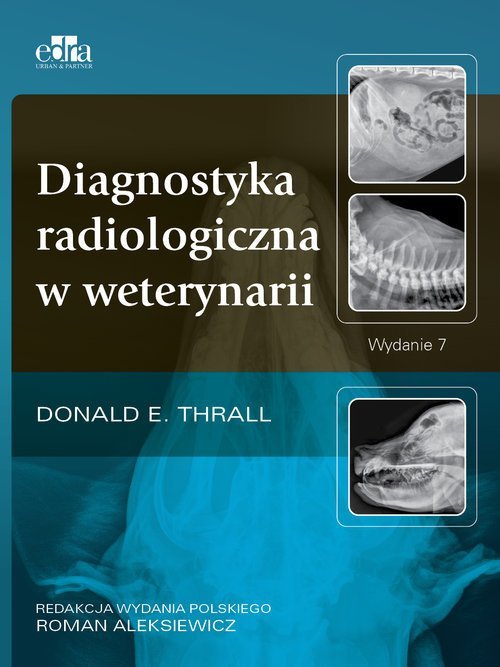Edra Urban & Partner Diagnostyka radiologiczna w weterynari