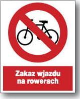 Mój dom Zzo-38 Znak Tabliczka Bhp Zakaz Wjazdu Na Rowerach