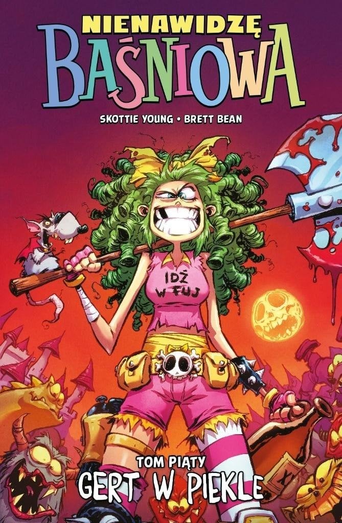 Dromader Nienawidzę Baśniowa T.5