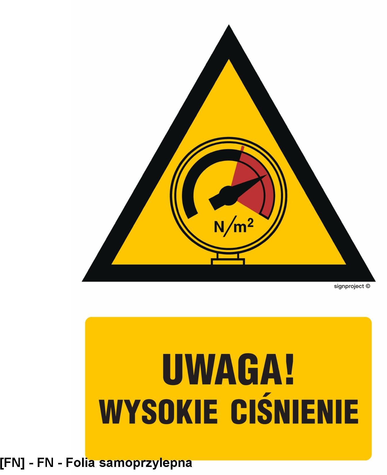 JA014 - Ostrzeżenie przed wysokim ciśnieniem 350x525
