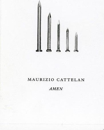 Maurizio Cattelan. Amen