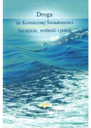 Droga do Kosmicznej Świadomości