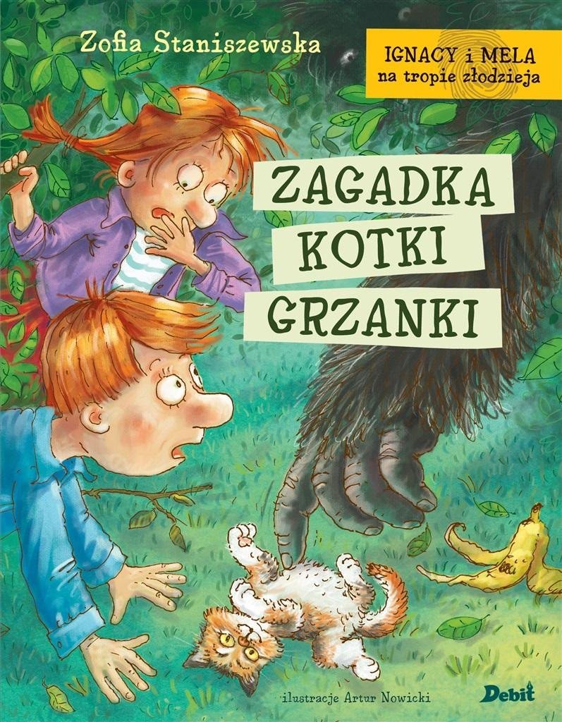 Debit Ignacy i Mela na tropie złodzieja. Zagadka kotki..