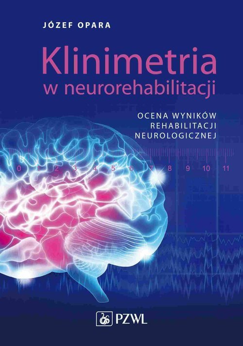 PZWL Klinimetria w neurorehabilitacji