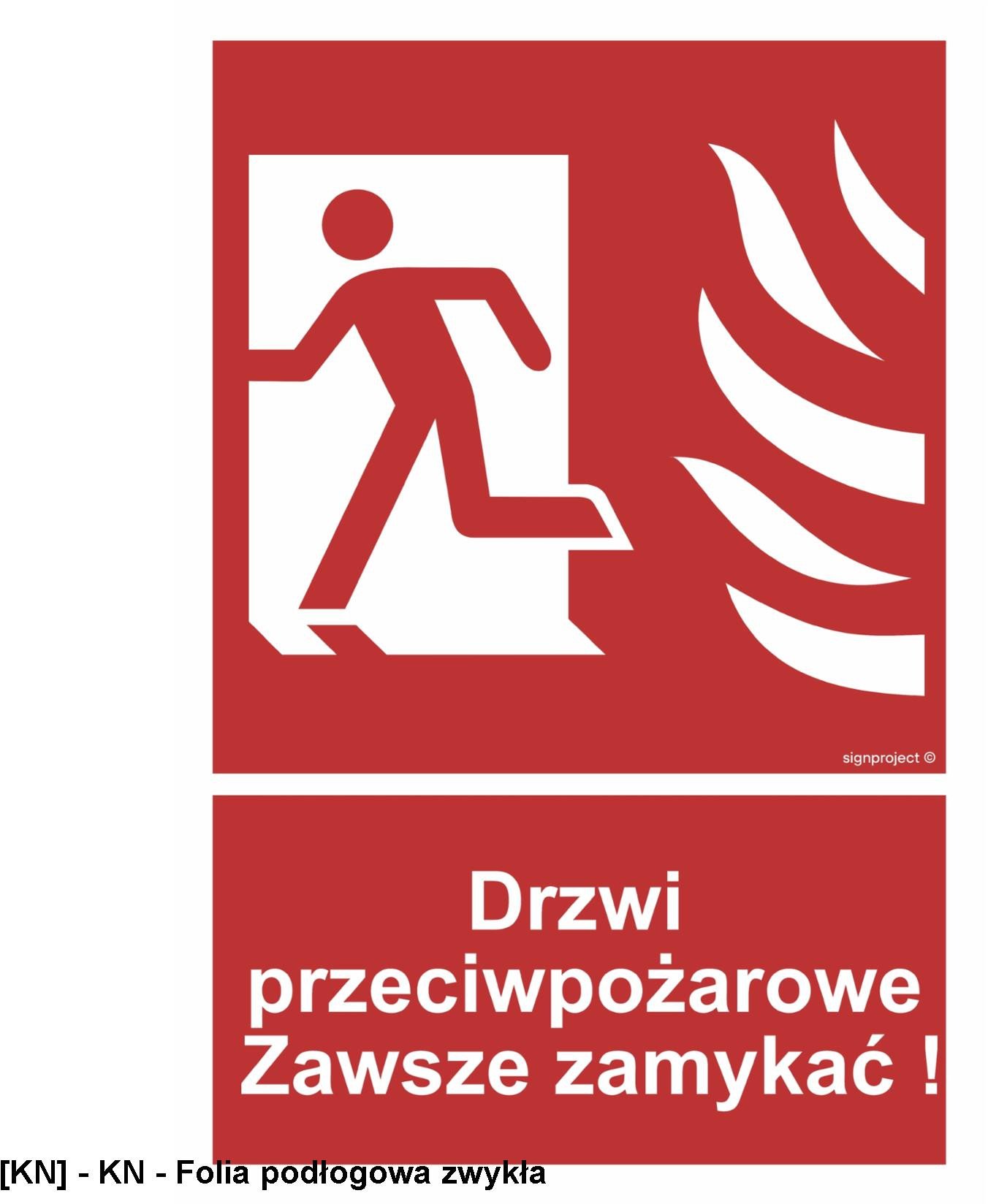 BC055 - Drzwi przeciwpożarowe. Zawsze zamykać! lewostronne 500x740