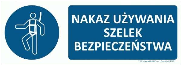 Bopl T109 - Nakaz używania szelek bezpieczeństwa