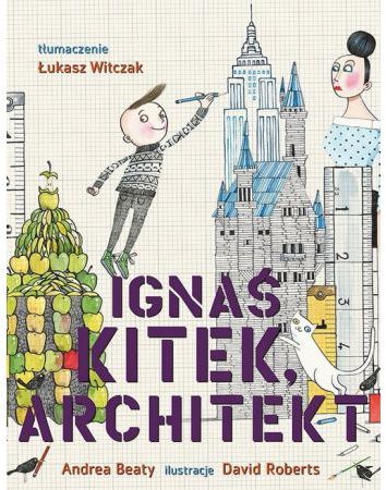 Ignaś Kitek, architekt
