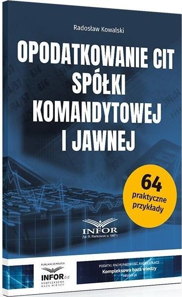 Opodatkowanie CIT spółki komandytowej i jawnej
