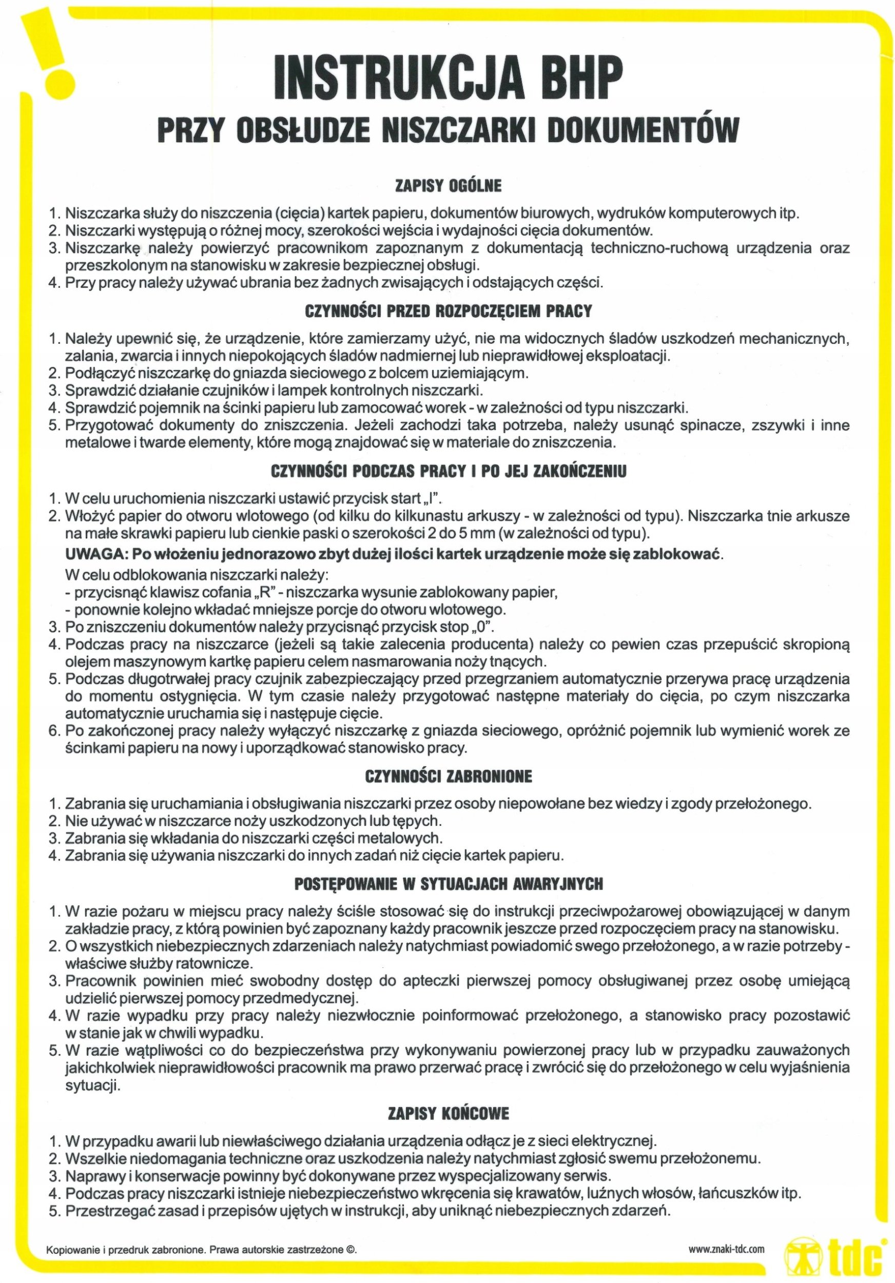 PROCERA Znak TDC, Instrukcja BHP przy obsłudze niszczarki dokumentów