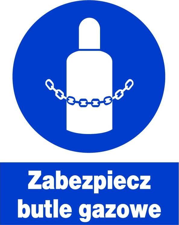 Mój dom Zno-38 Znak Bhp Nakazu Zabezpiecz Butel Gazowe