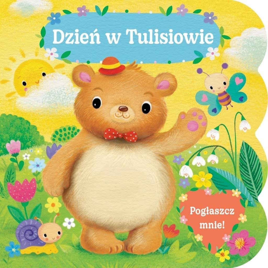 Wydawnictwo CM Pogłaszcz mnie! Dzień w Tulisiowie