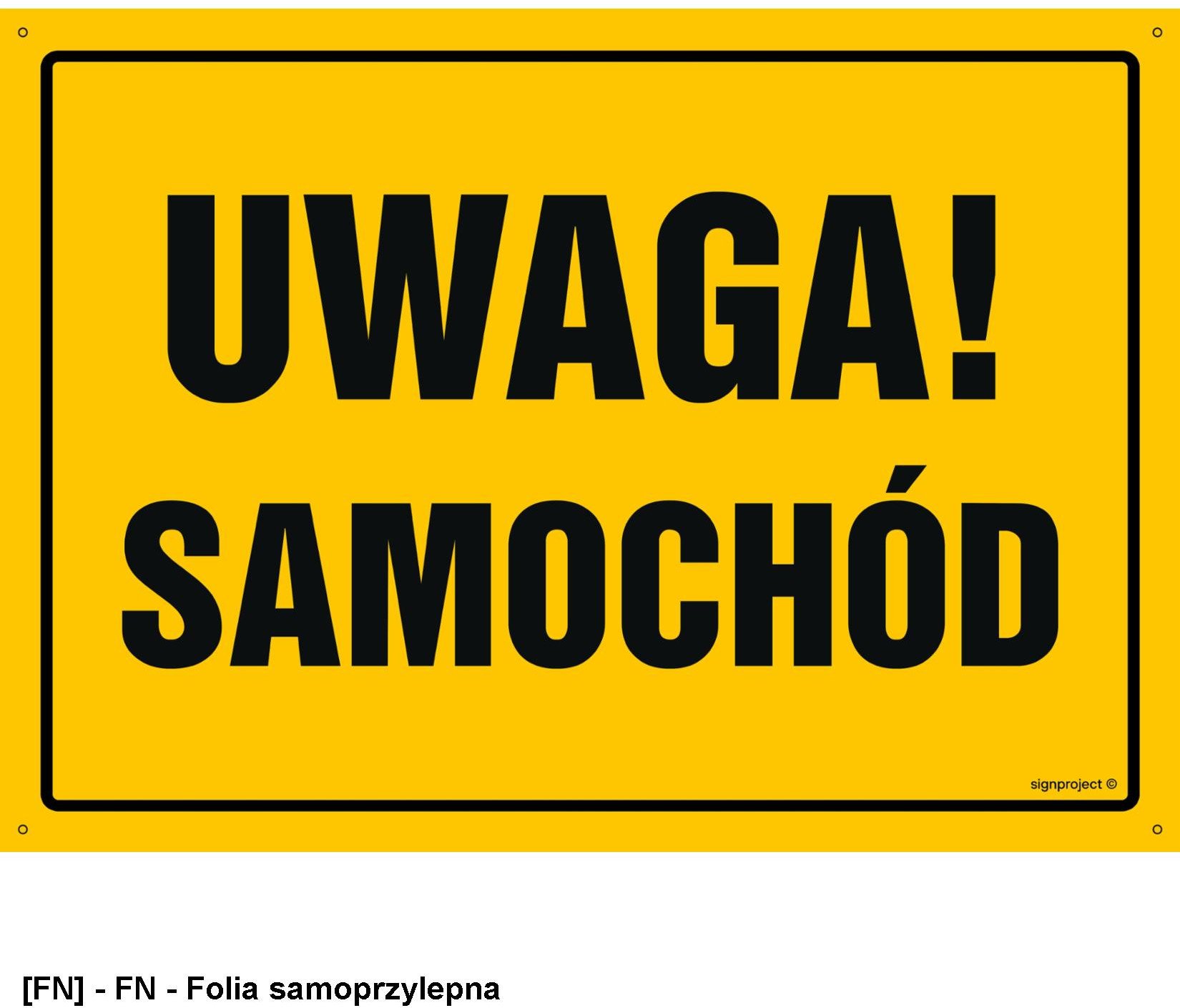 OA021 - Uwaga! Samochód 450x320