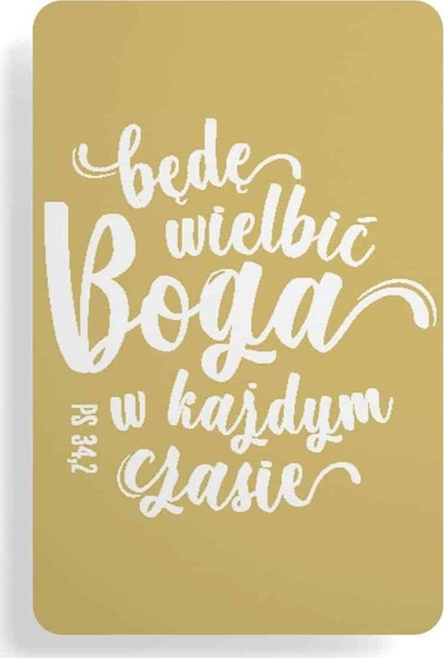 Magnes na lodówkę - Będę wielbić Boga w każdym