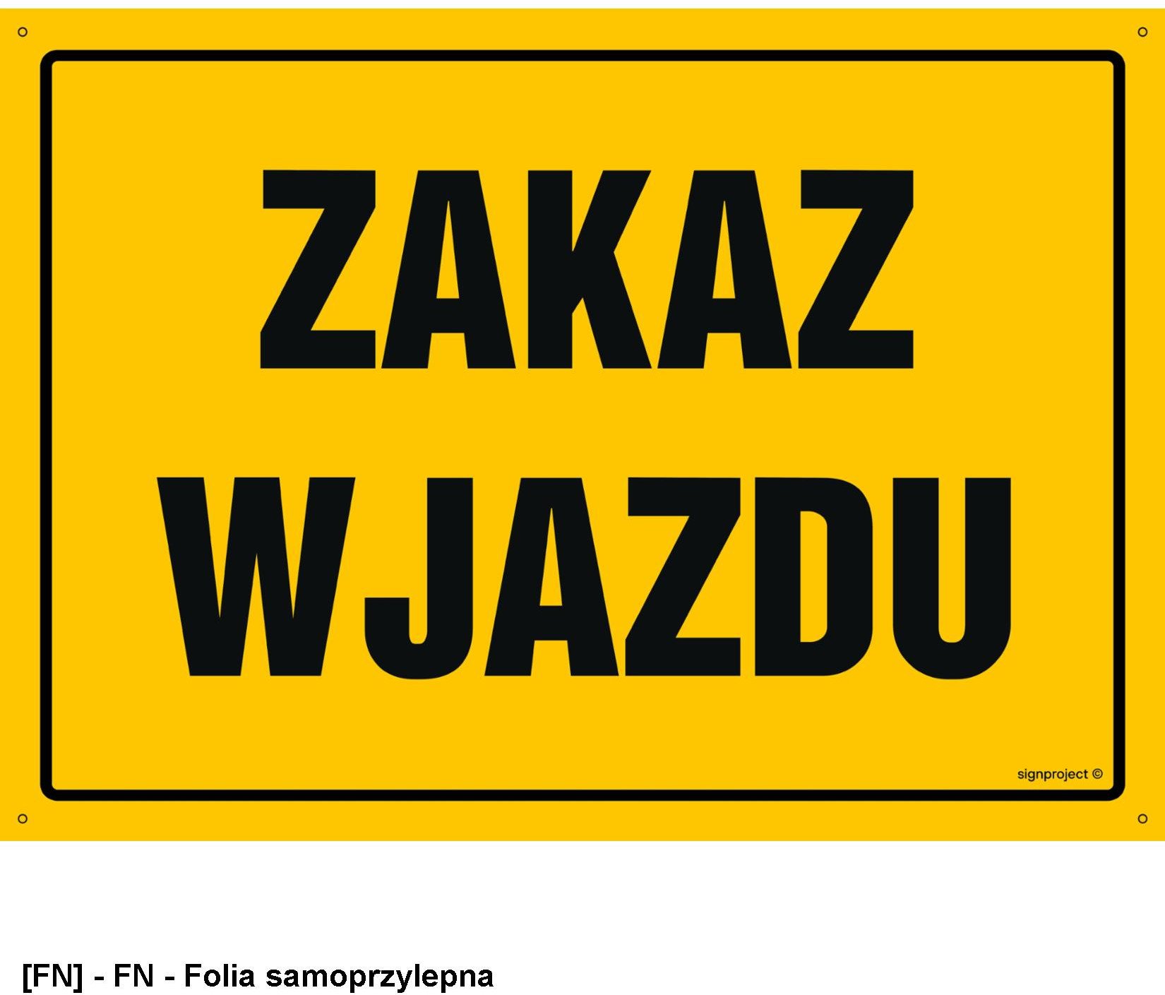 OA125 - Zakaz wjazdu 300x215