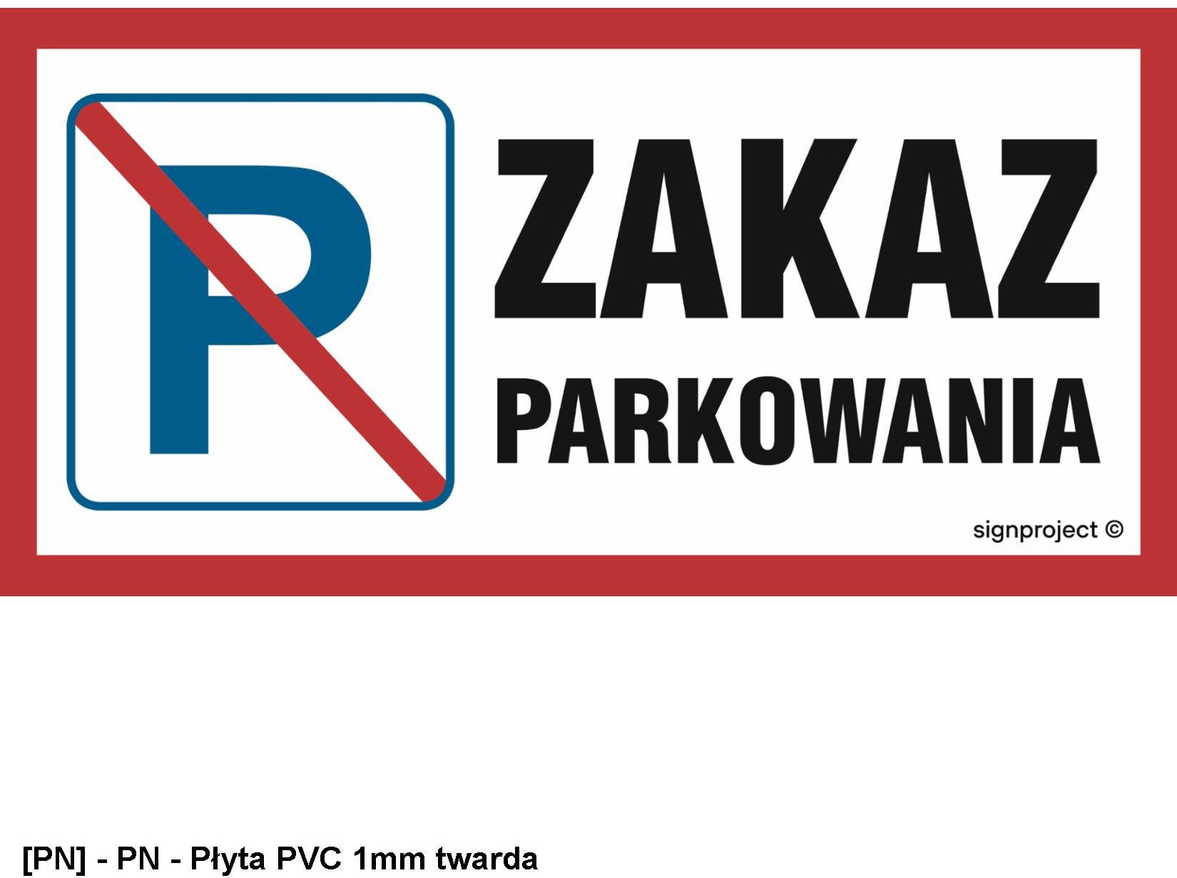 SA024 - Zakaz parkowania 400x200