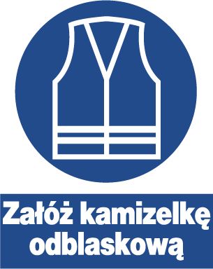 Mój dom Zno-14 Znak Bhp Nakazu Załóż Kamizelkę Odblaskową