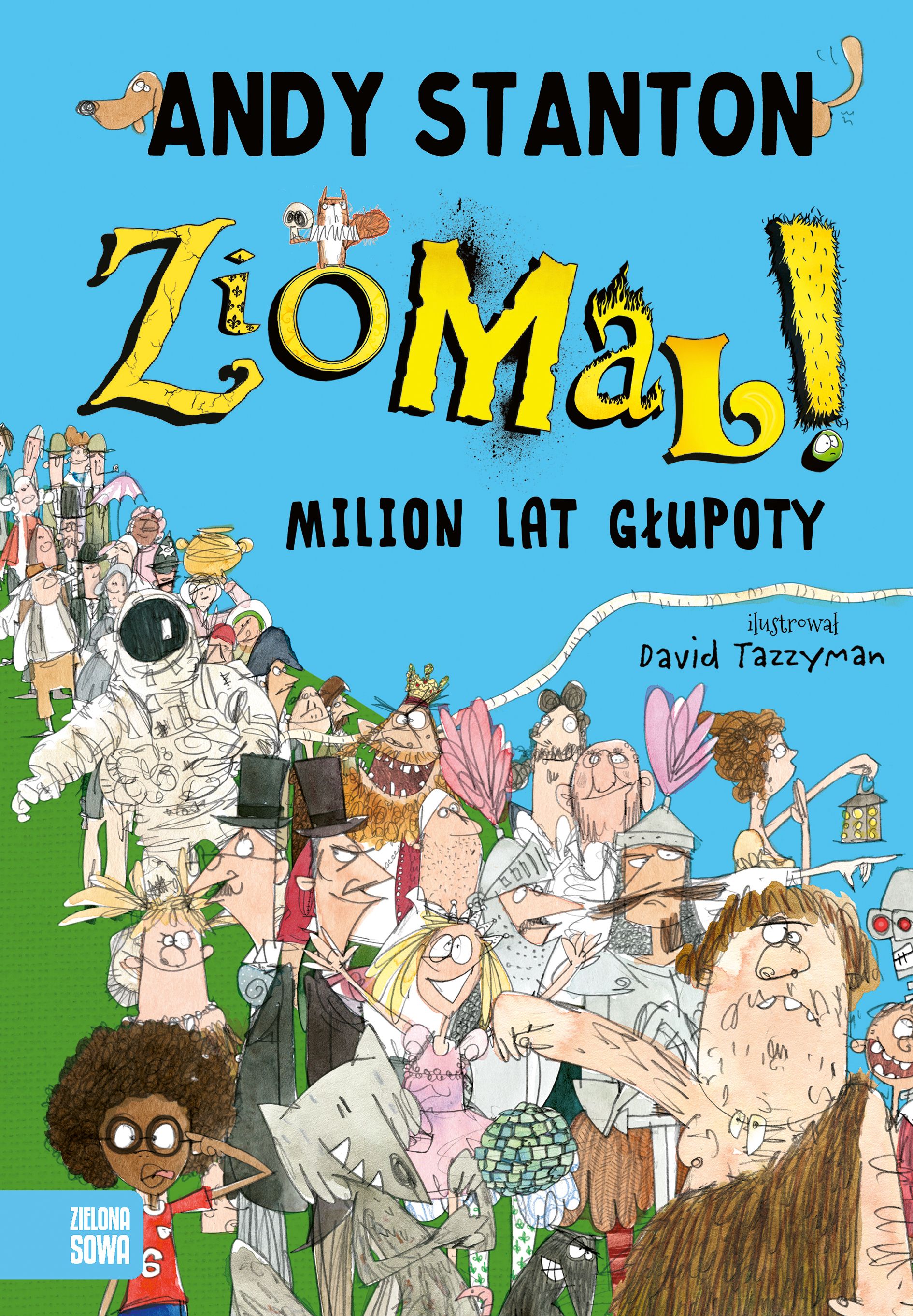 Ziomal. Milion lat głupoty