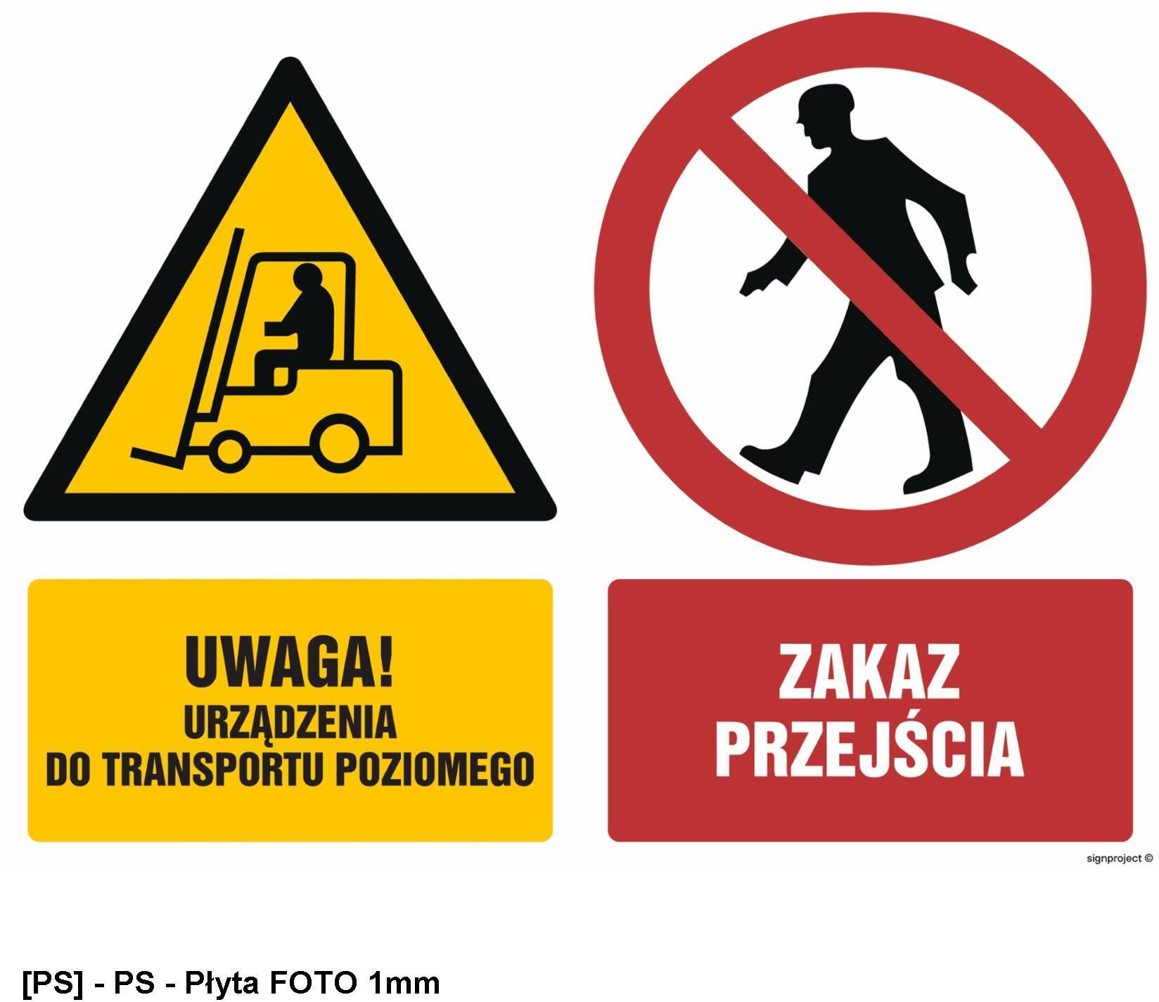 TD Systems GM008 - Uwaga urządzenia do transportu poziomego Zakaz przejścia 600x450