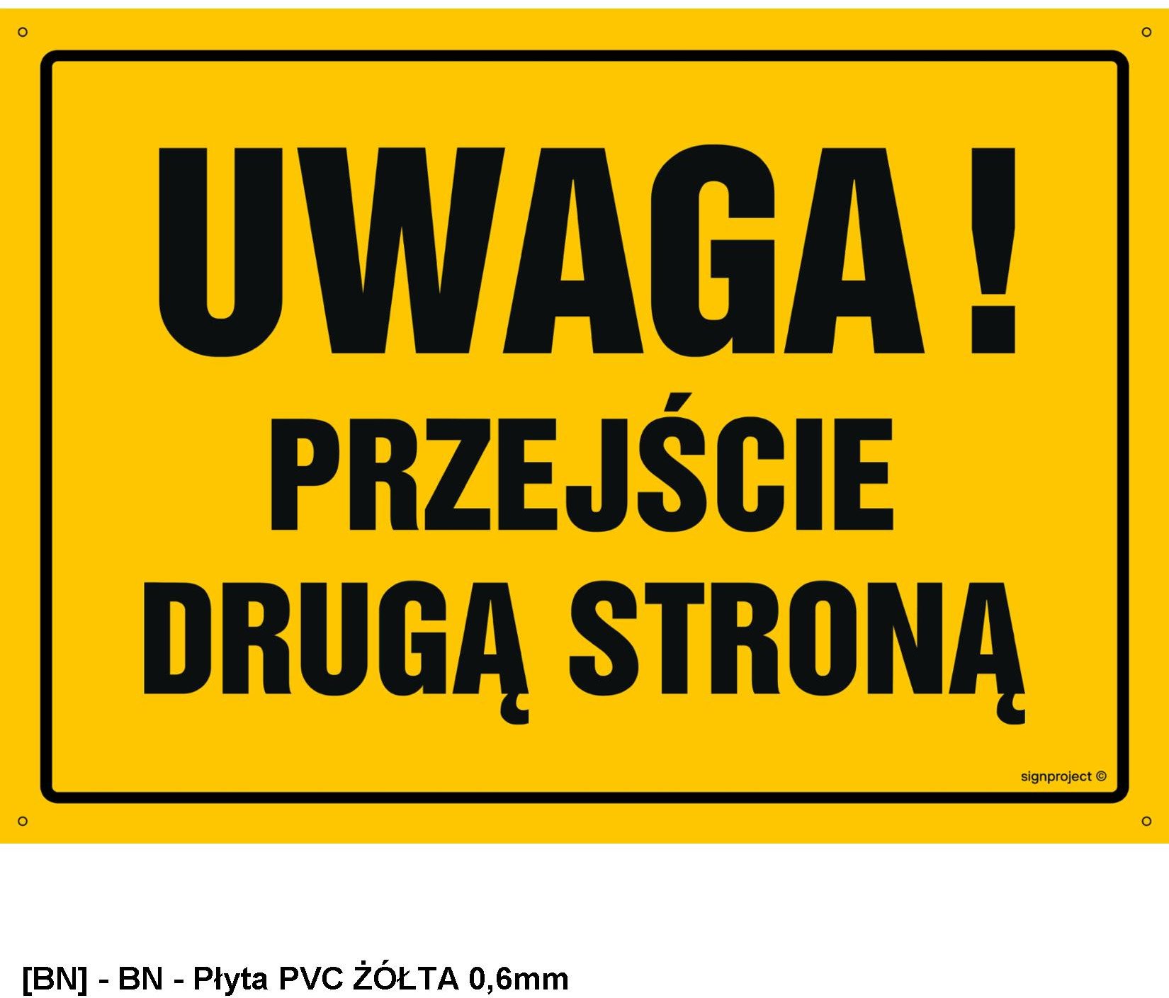 OA003 - Uwaga! Przejście drugą stroną 600x430