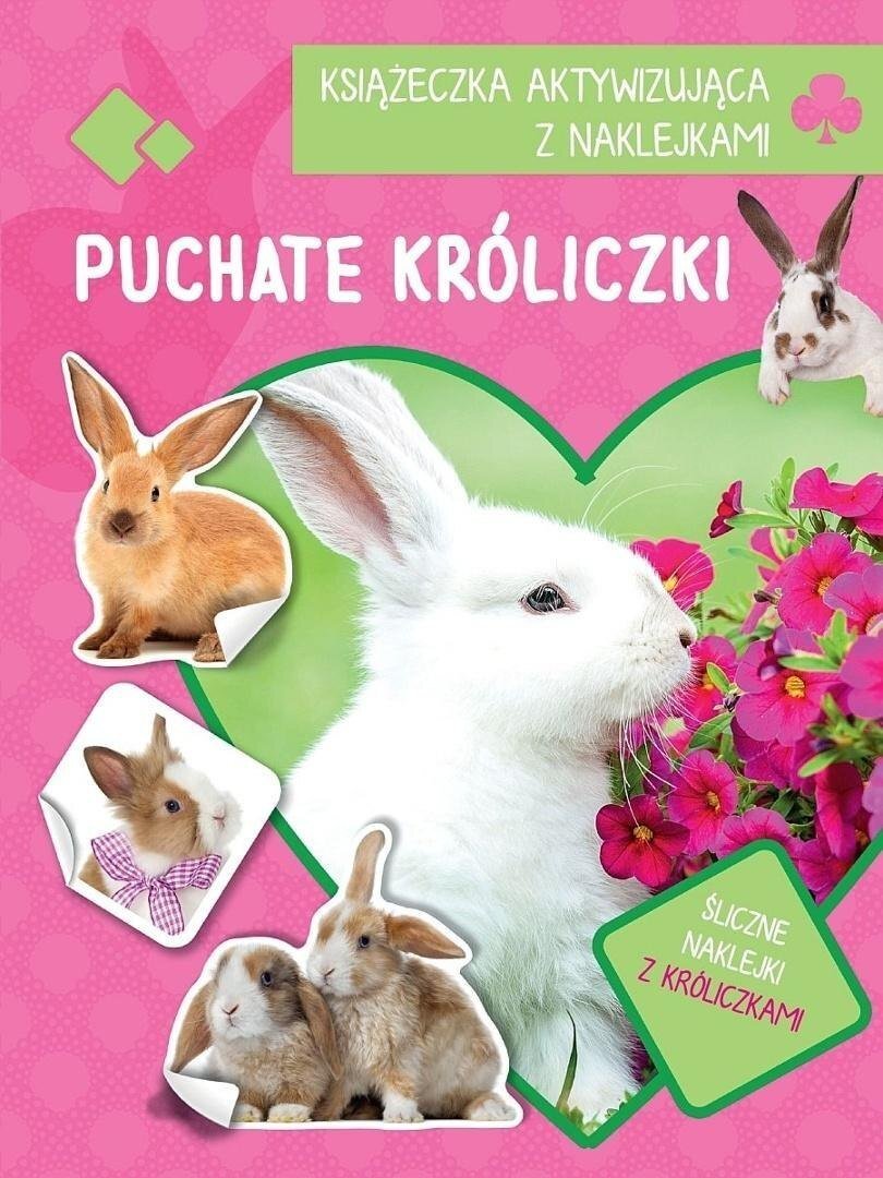 Książeczka aktywizująca naklejki. Puchate króliki