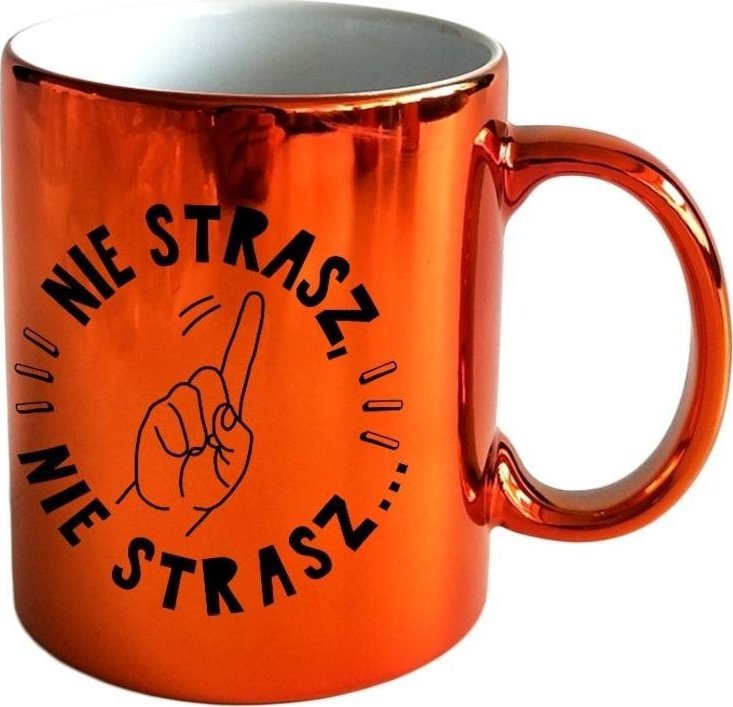 Kubek ON-009 Nie strasz, nie strasz