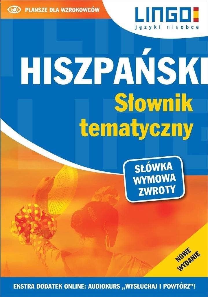Lingo Hiszpański. Słownik tematyczny + MP3 w.2023