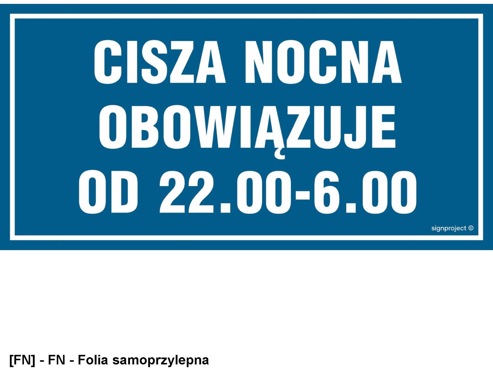 ND003 - Cisza nocna obowiązuje od 200x100