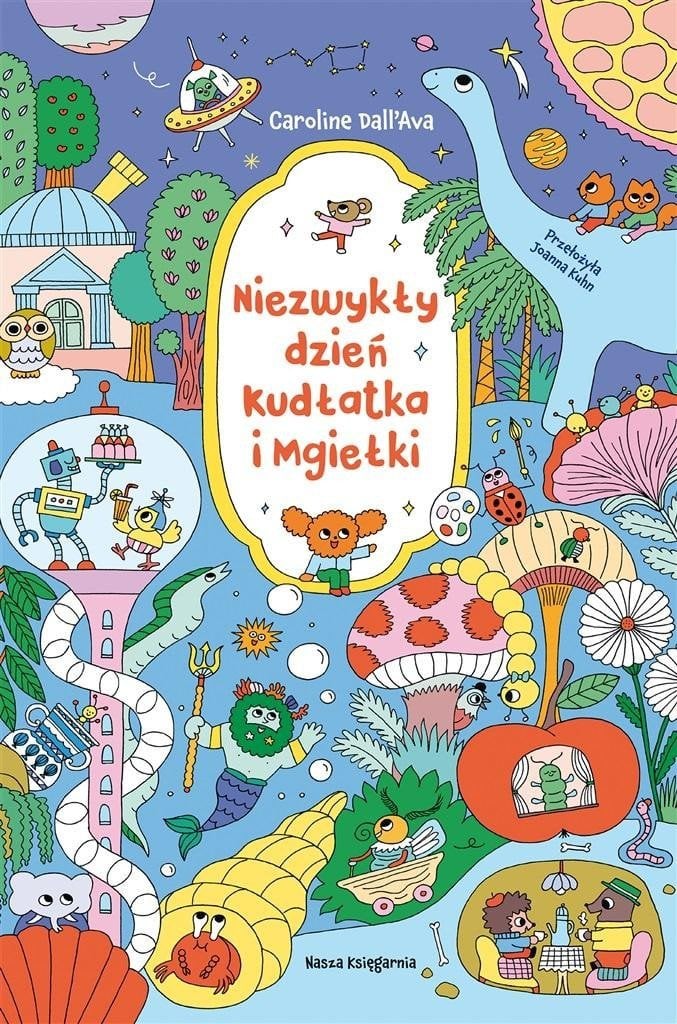 Nasza Księgarnia Niezwykły dzień Kudłatka i Mgiełki