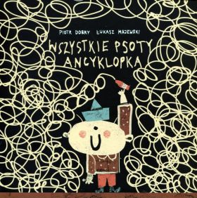 Wszystkie psoty Ancyklopka