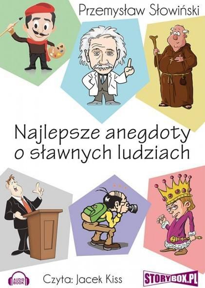 Najlepsze anegdoty o sławnych ludziach audiobook - 204158