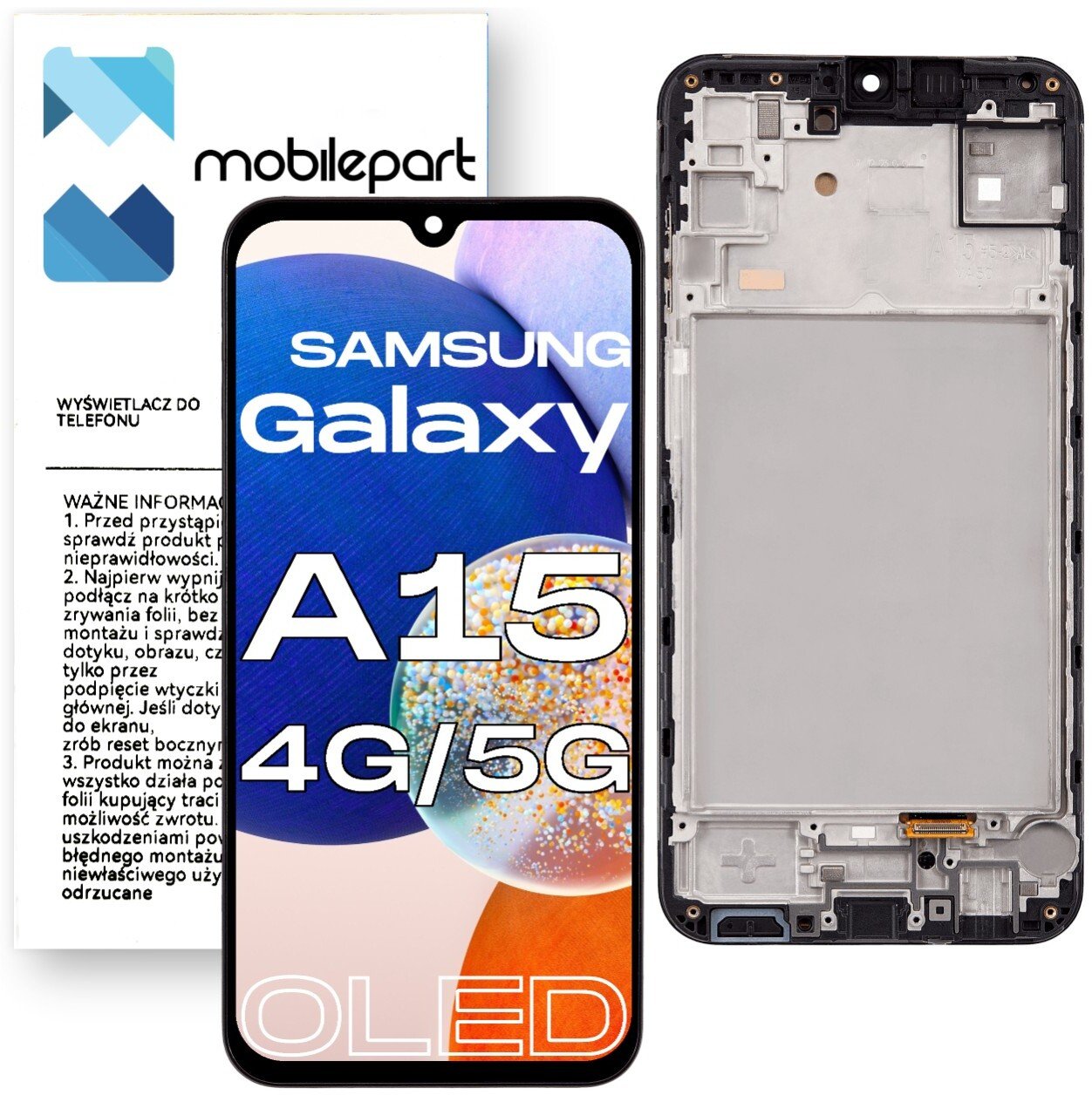 Wyświetlacz do Samsung Galaxy A15 4G / 5G LCD SM-A156B Ekran Oled Ramka