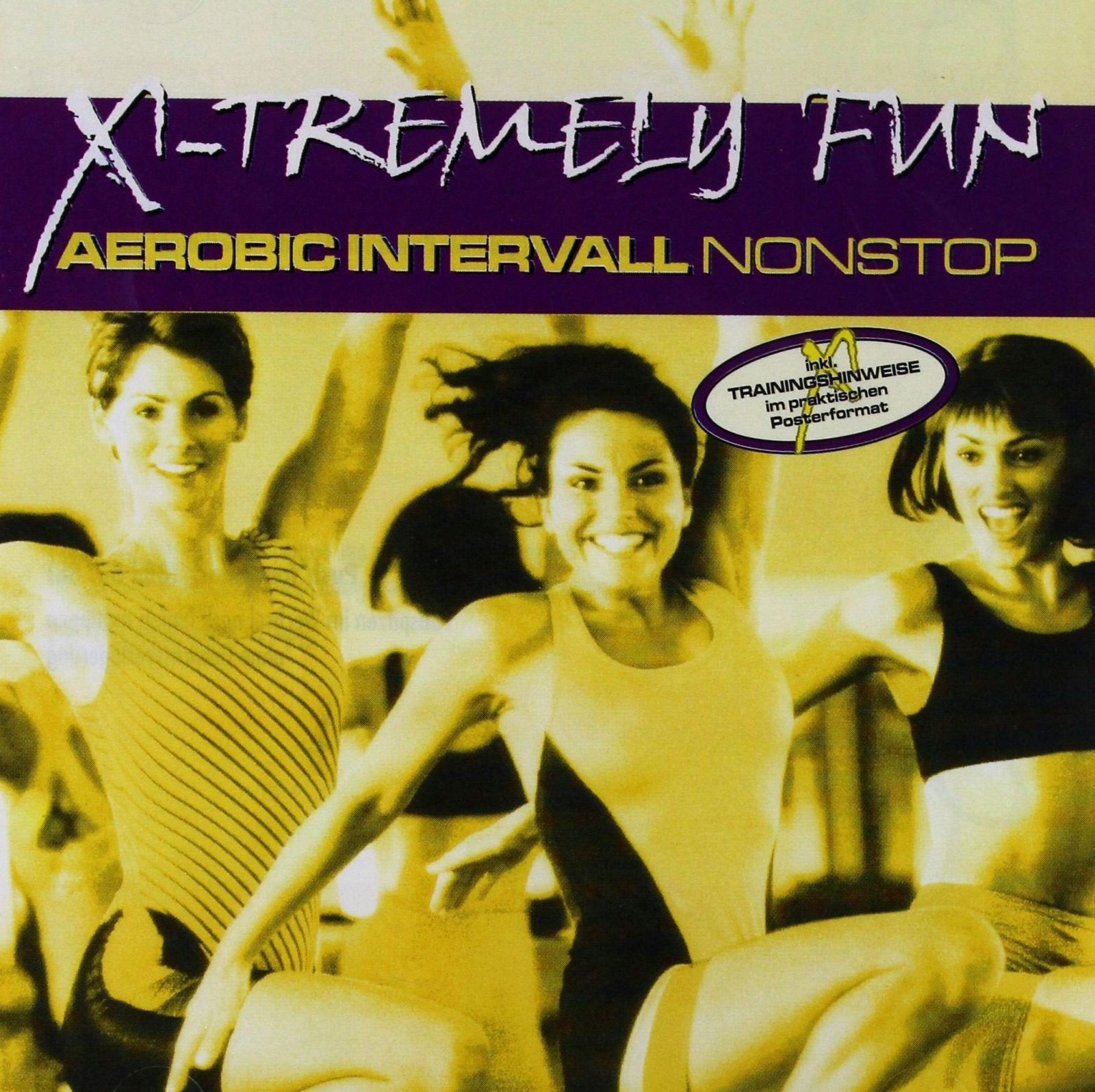 X-Tremely Fun - Aerobics intervall nonstop CD