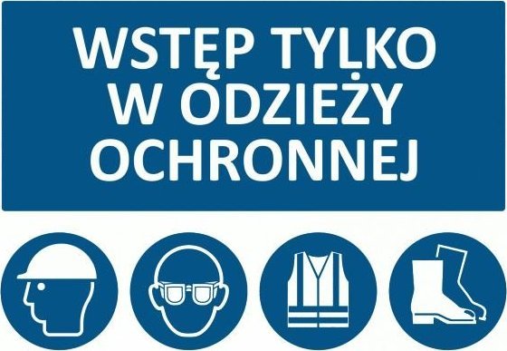 Bopl T008 - Wstęp tylko w odzieży ochronnej
