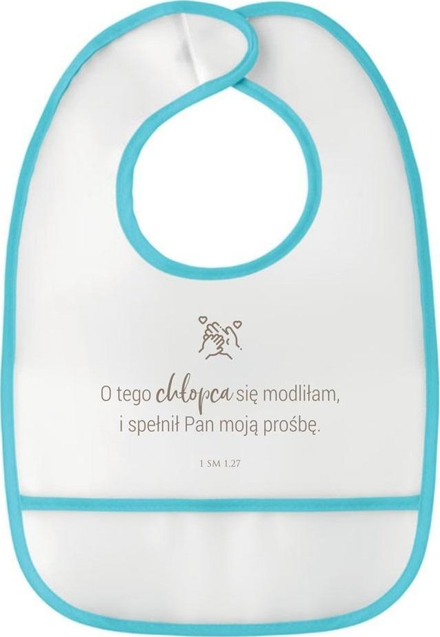 Śliniak niebieski - O tego chłopca się modliłam