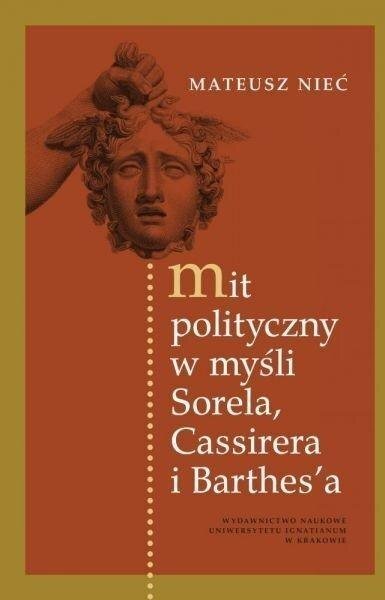 Mit polityczny w myśli Sorela, Cassirera...