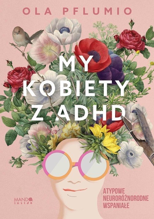 WAM My kobiety z ADHD Atypowe Neuroróżnorodne Wspaniałe