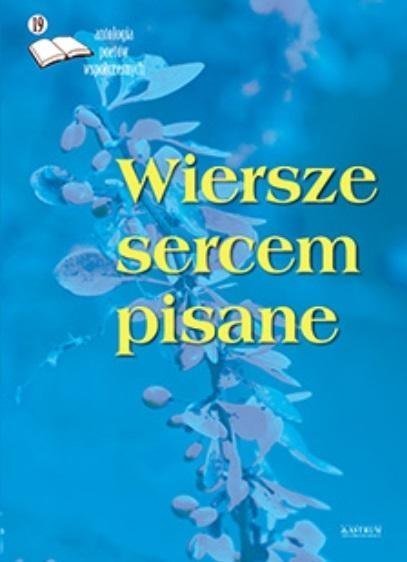 ASTRUM Wiersze sercem pisane 19