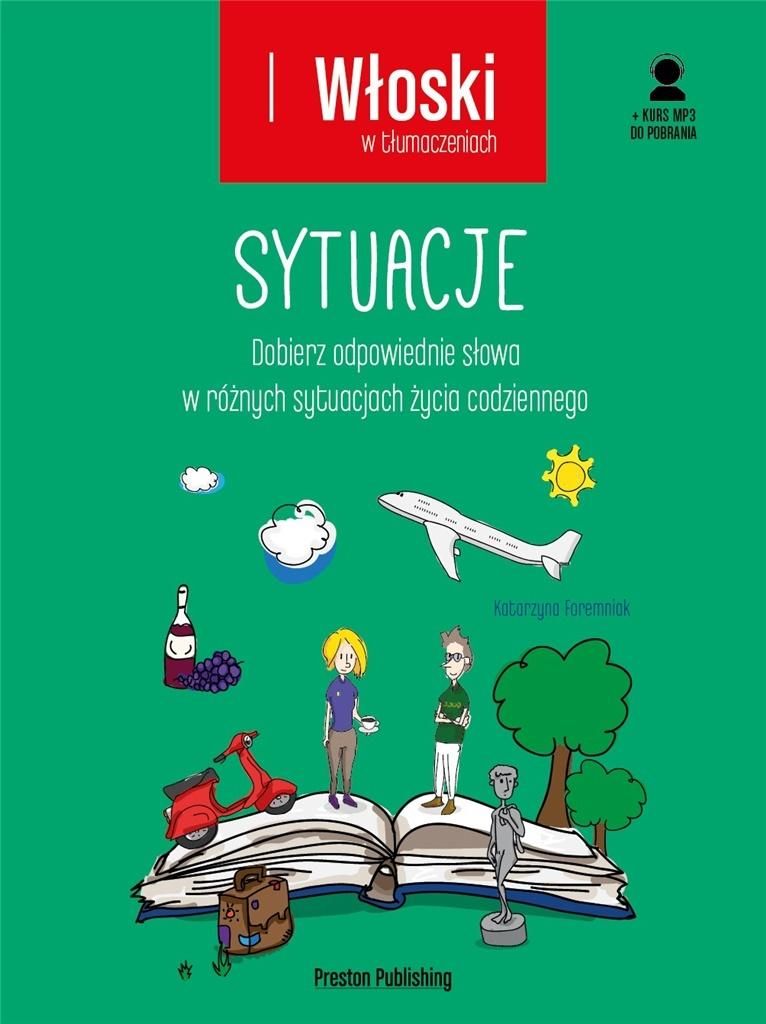 Włoski W Tłumaczeniach. Sytuacje