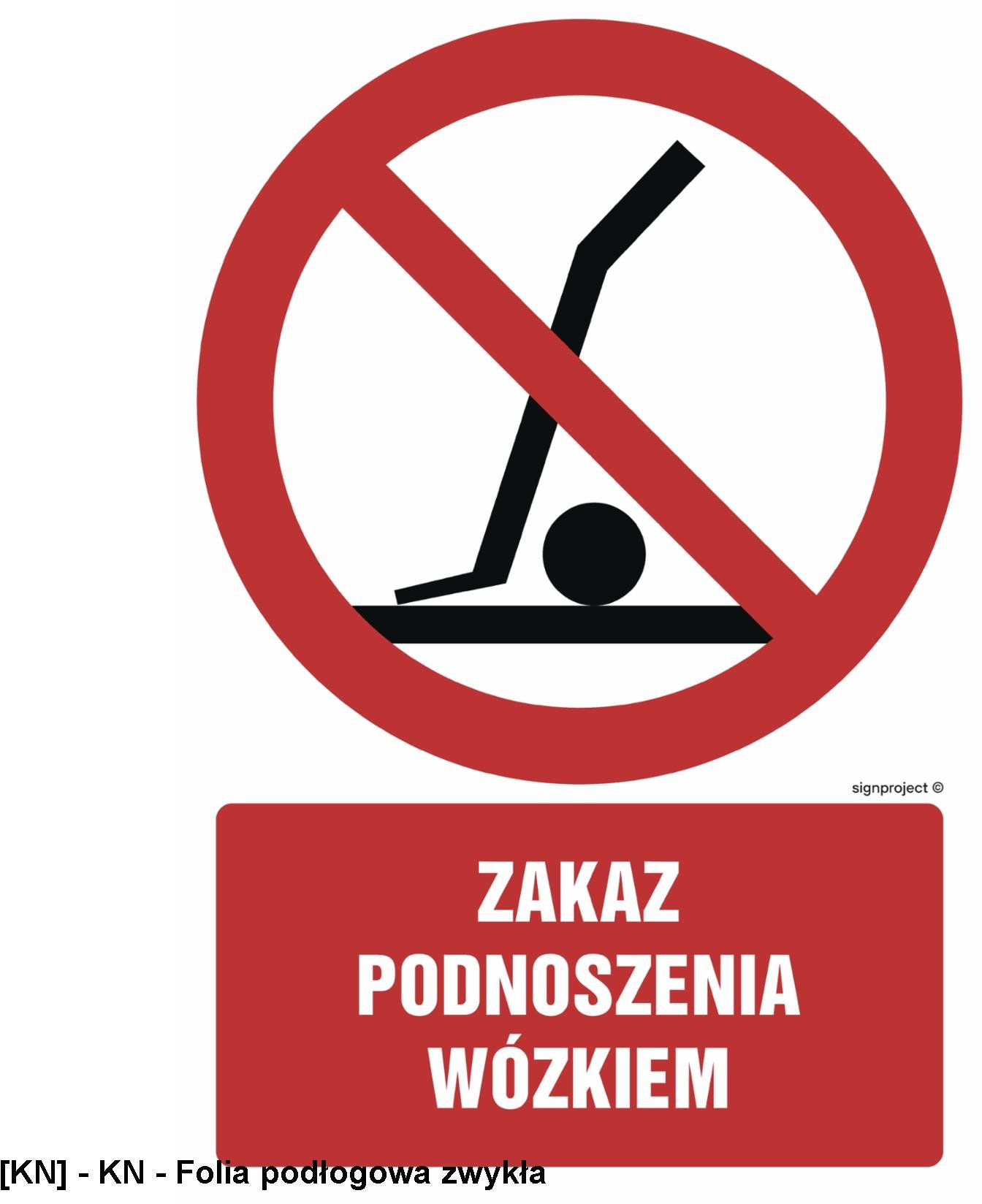 GC035 - Zakaz podnoszenia wózkiem 200x300