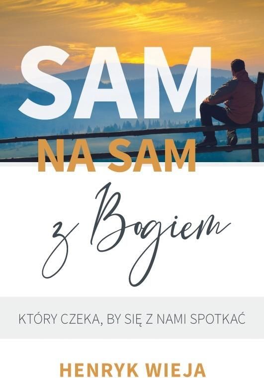 Sam na sam z Bogiem