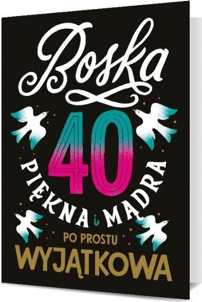 Pan Dragon Karnet Urodziny 40 damskie K. B6-1901