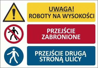 Bopl T011 - UWAGA! Roboty na wysokości/Przejście zabronione