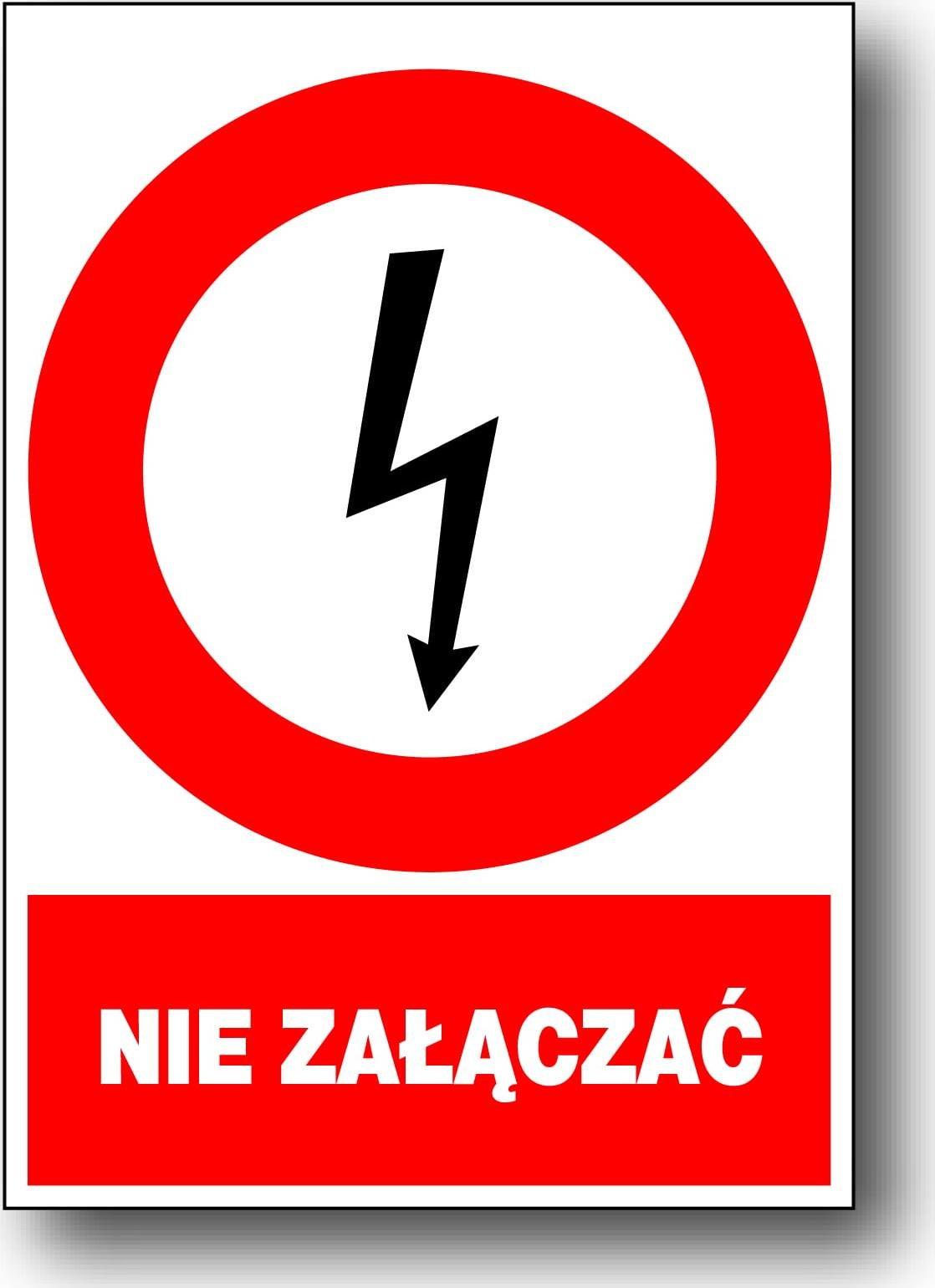 Mój dom Zez/A-3 Znak Tabliczka Elektryczne Nie Załączać