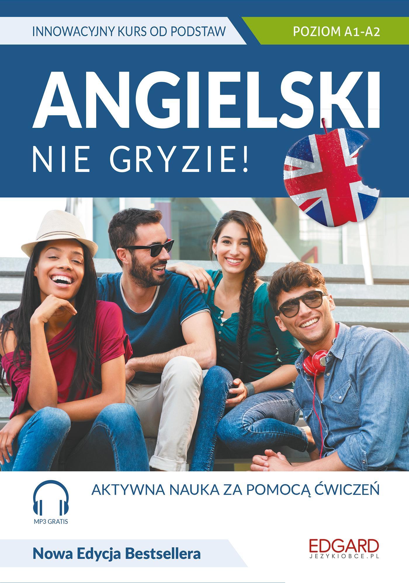 ANGIELSKI NIE GRYZIE! WYD. 4