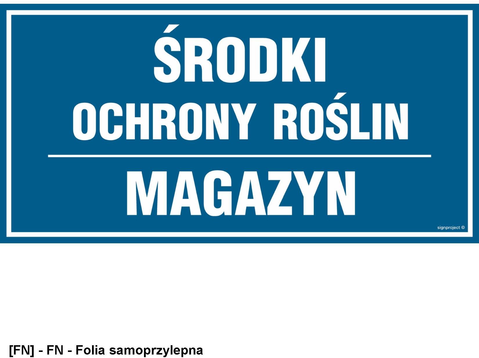 PA555 - Środki ochrony roślin Magazyn 200x100