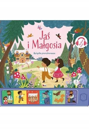 Książka przestrzenna. Słucham baśni. Jaś i Małgosia