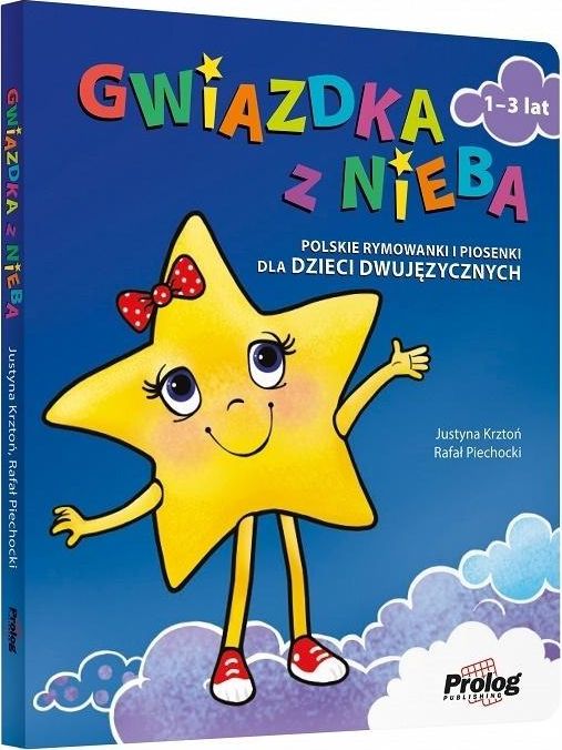Gwiazdka z nieba. Polskie rymowanki i piosenki...