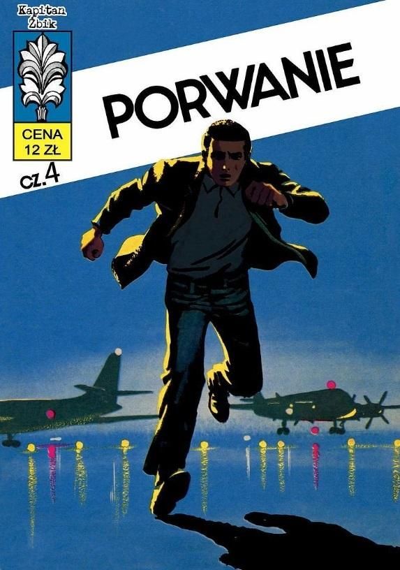 Kapitan Żbik. T. 13 Porwanie