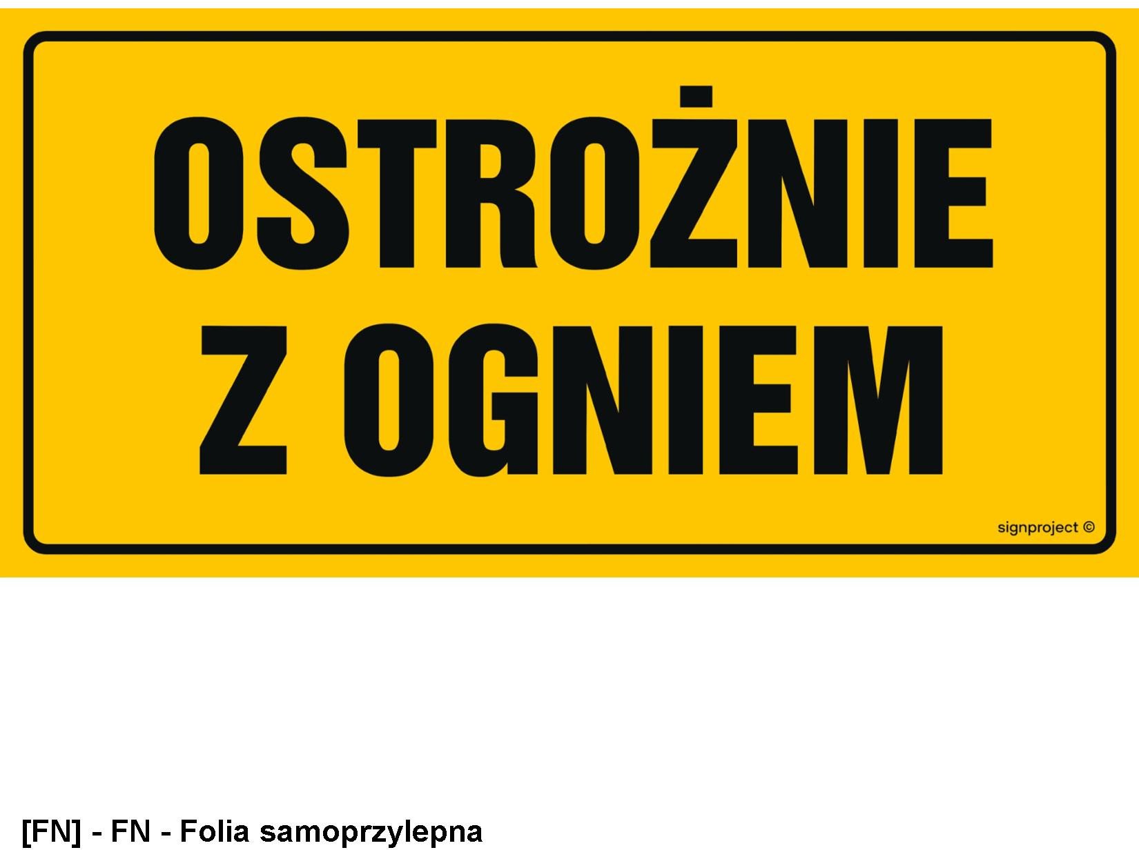 ND025 - Ostrożnie z ogniem 300x150